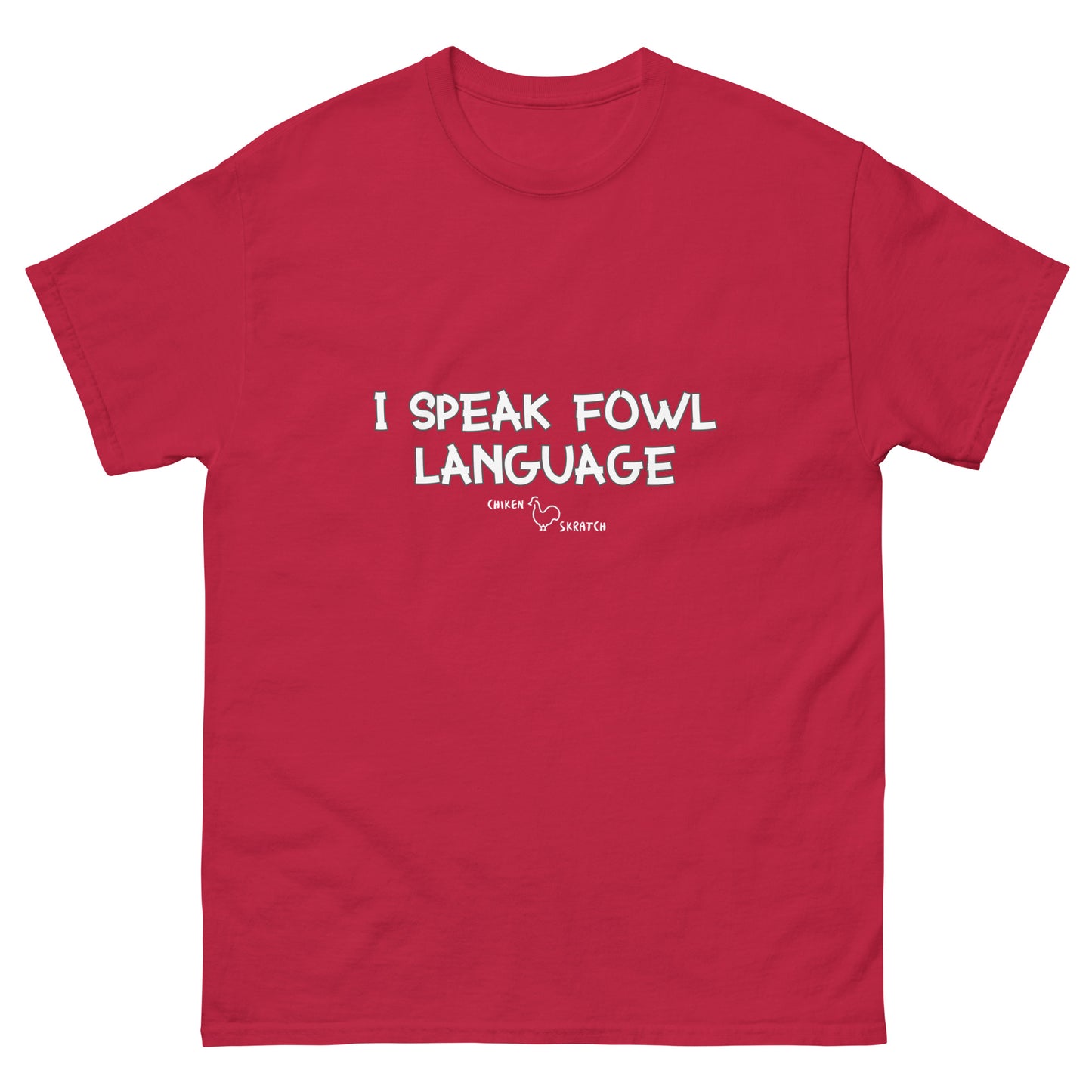 Fowl Language Tshirt