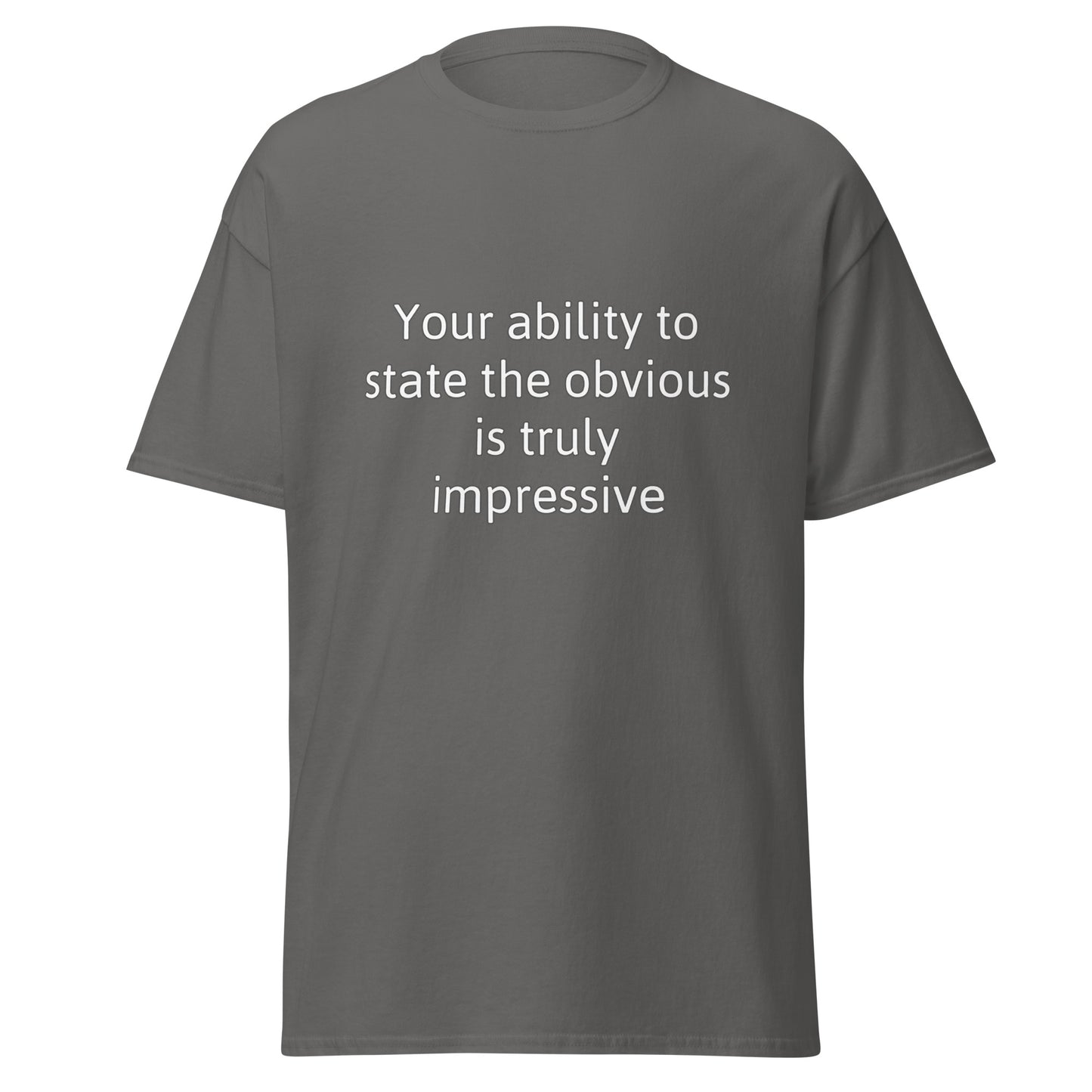 Obvious Sarcastic Tshirt