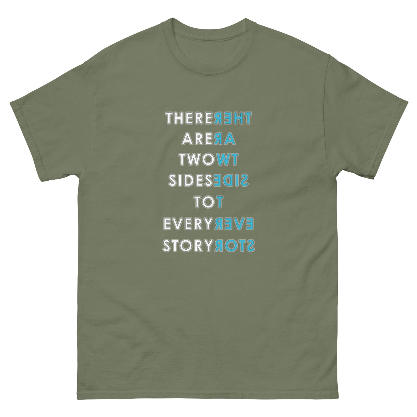 2 Sides 2 Every Story T-Shirt