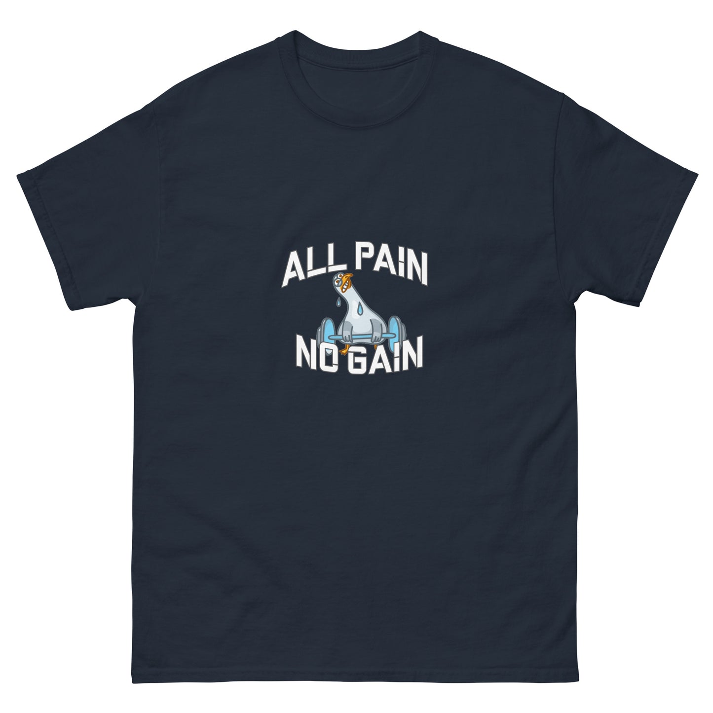 All Pain No Gain Tshirt